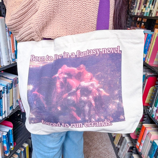 Born To Live In A Fantasy Novel Tote